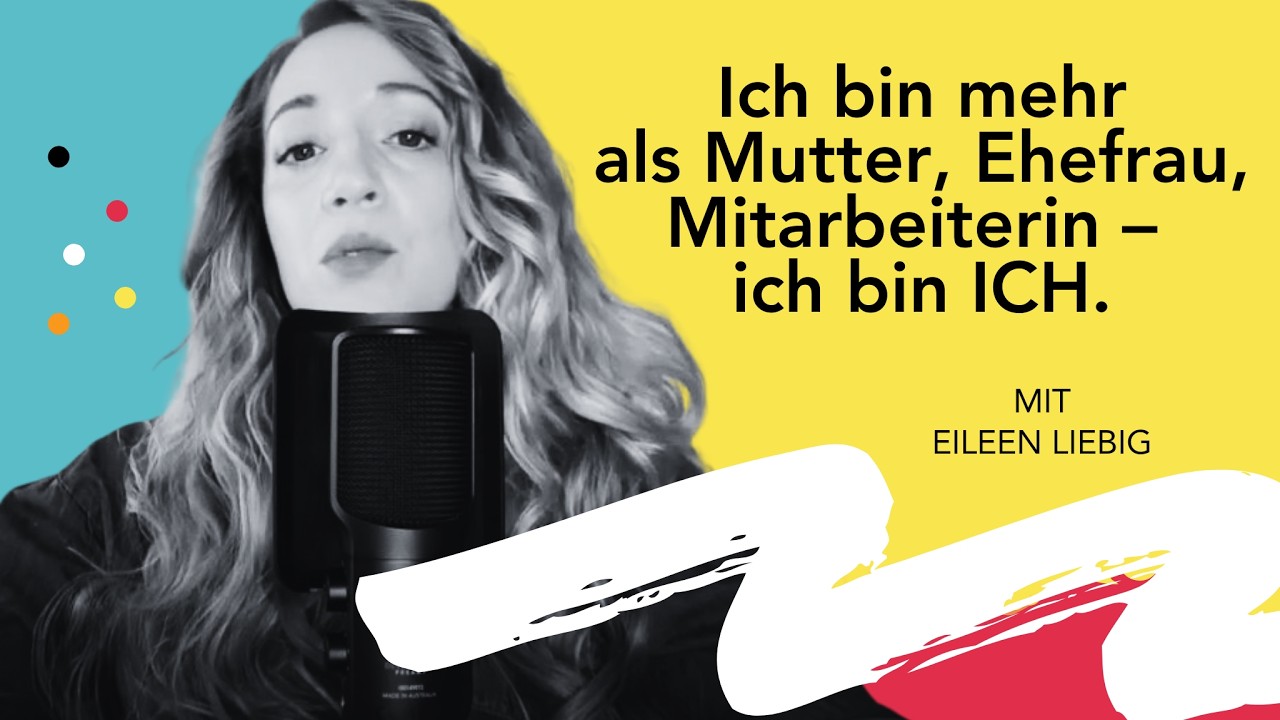 Zurück zu mir: Wie Selbstwirksamkeit dein Leben verändert mit Eileen Liebig