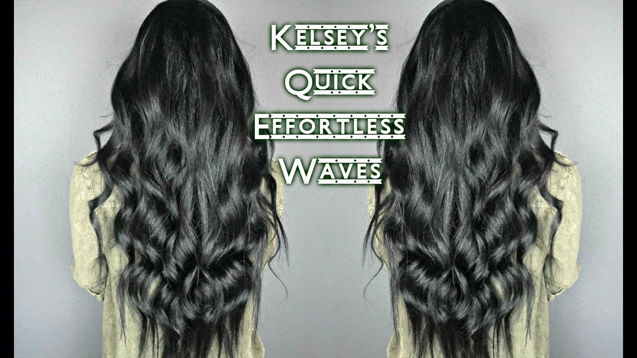 Kelsey's Quick Effortless Waves