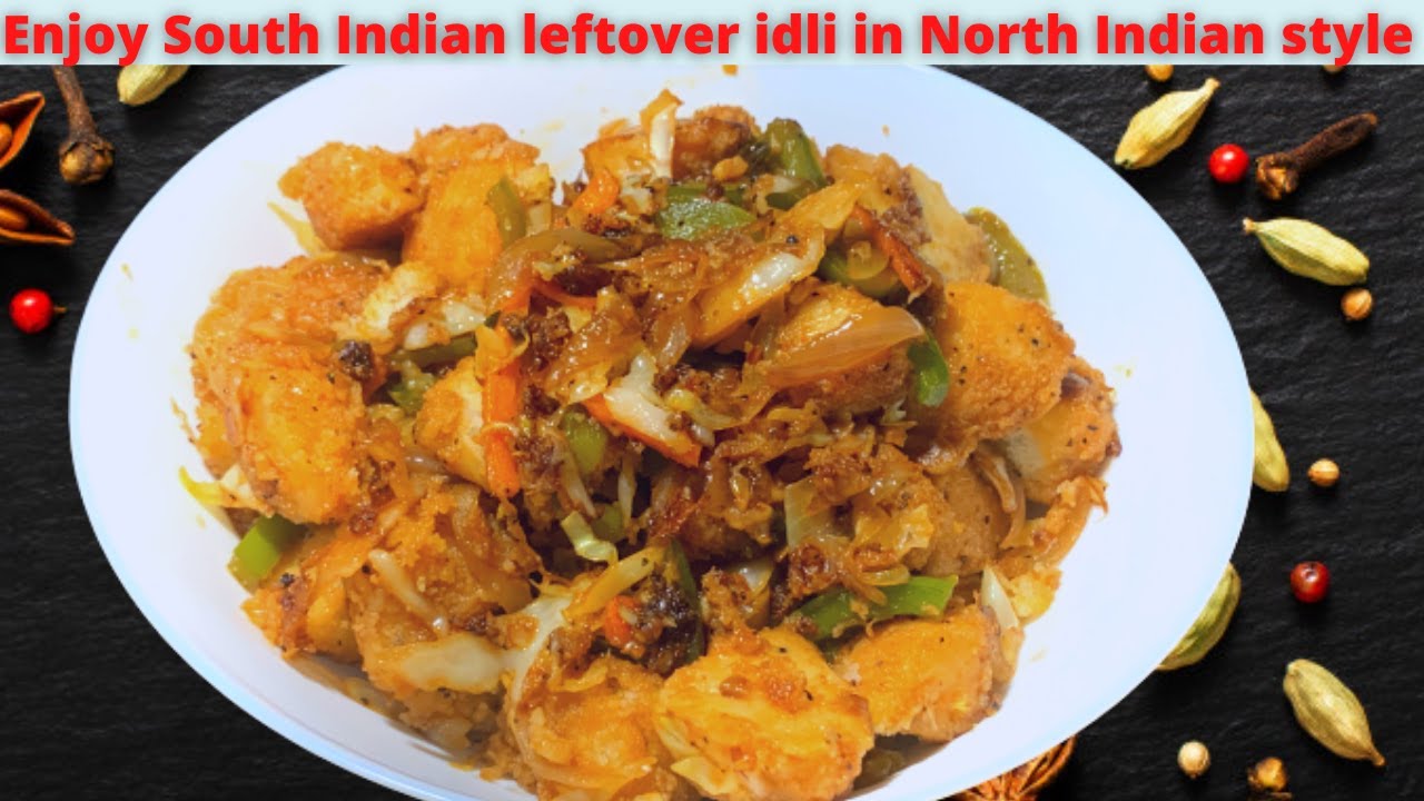 Enjoy South Indian leftover idli in north Indian fry style | Spicy Idli Recipe | इडली फ्राई रेसिपी
