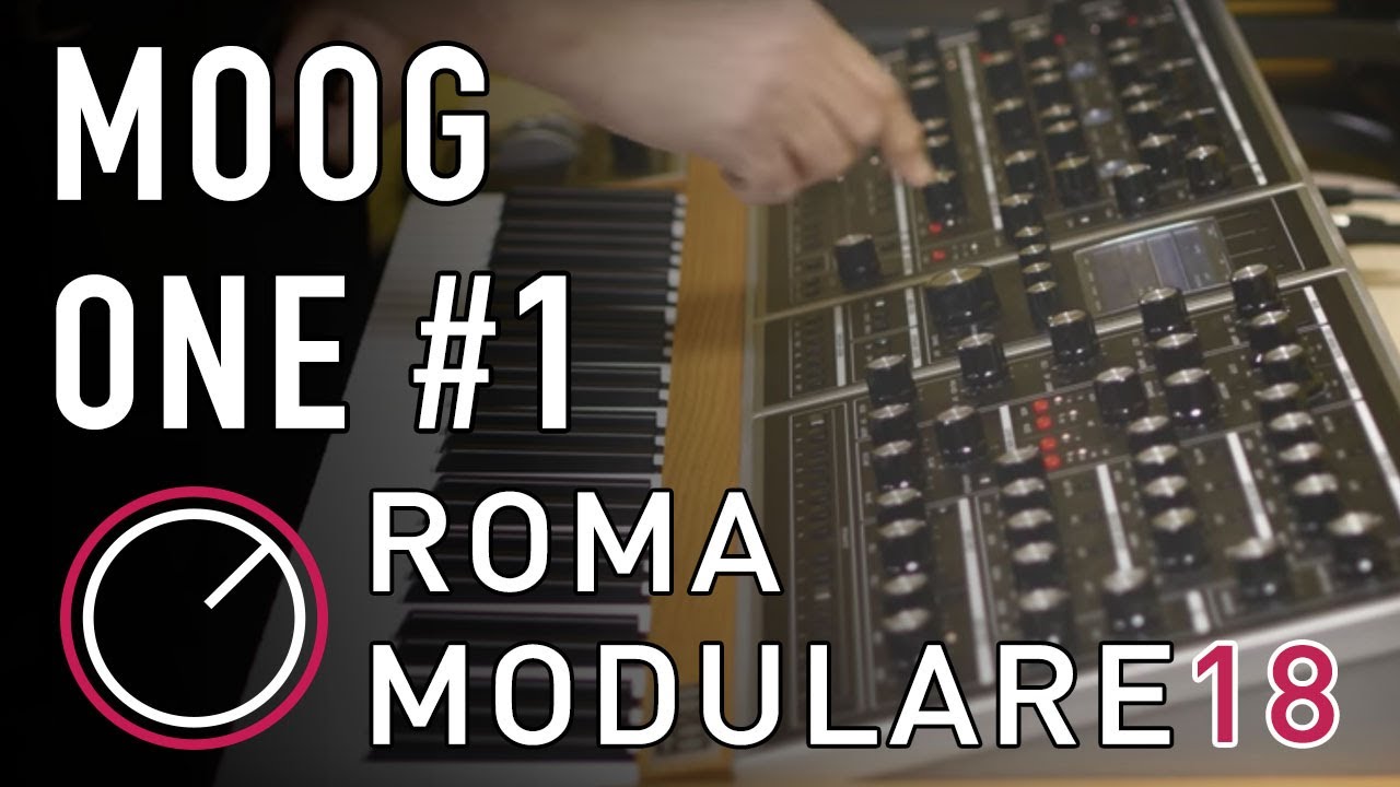 Moog One presentato da Enrico Cosimi a Roma Modulare 2018 (Parte 1)