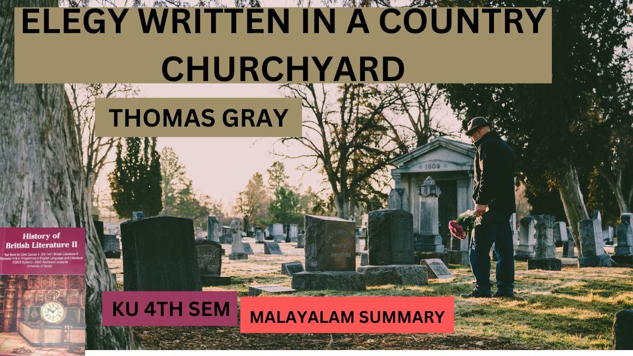 Elegy written in a country churchyard