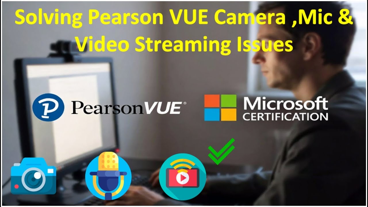 Как устранить неполадки с камерой, микрофоном и видео в Pearson VUE перед онлайн-экзаменом | Руко...
