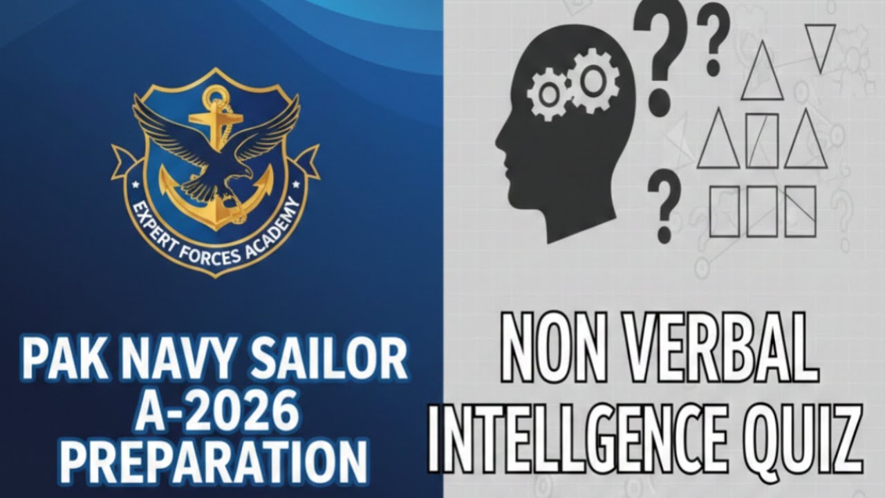 PAK NAVY2026-A|  SAILOR ,FMT, Naval Police  All Branches| Test NOM VERBAL QUIZ TOP Repeated MCQs|
