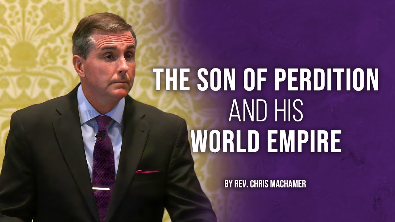 The Son of Perdition and His World Empire | Live