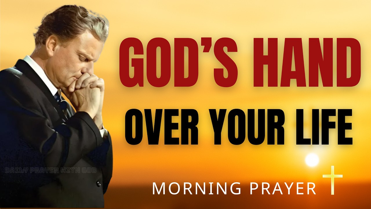 God&rsquo;s Hand Will Protect You Today | Powerful Morning Prayer For Protection
