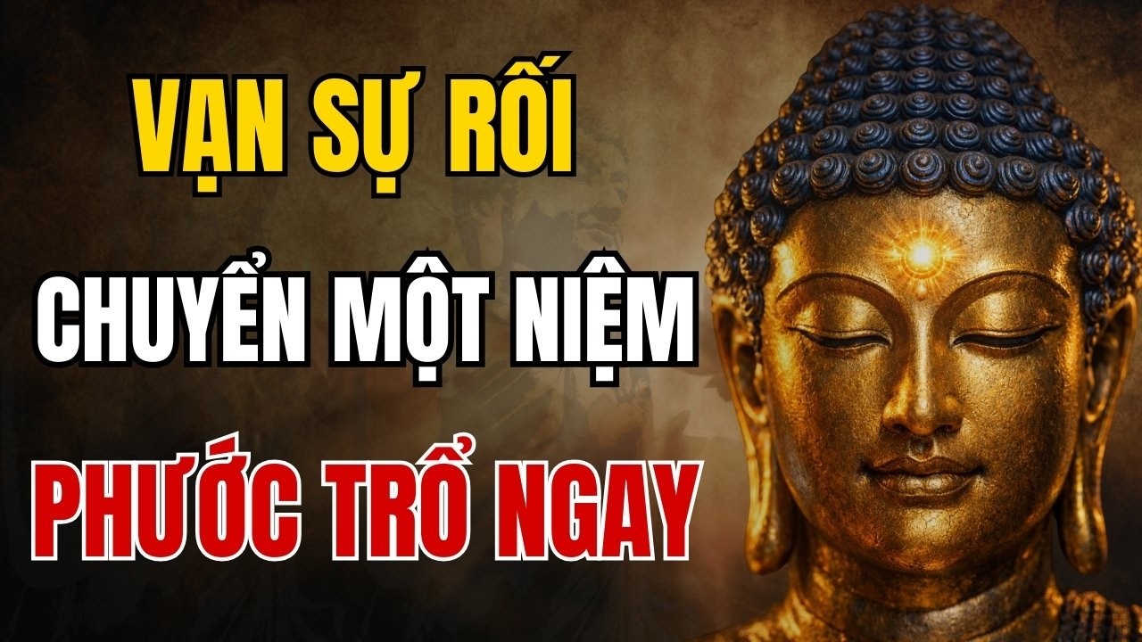 Phật Dạy 1 Mẹo 30 Giây Cứu Vãn Đời Người: Khi Bế Tắc Chỉ Cần Làm Điều Này, Nghiệp Dữ Hóa Lành