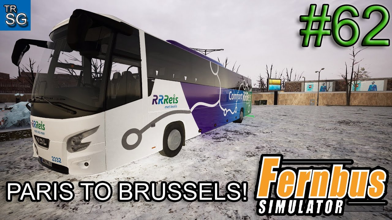 FERNBUS SIMULATOR - Paris to Brussels - VDL Futura FHD2 135! #62