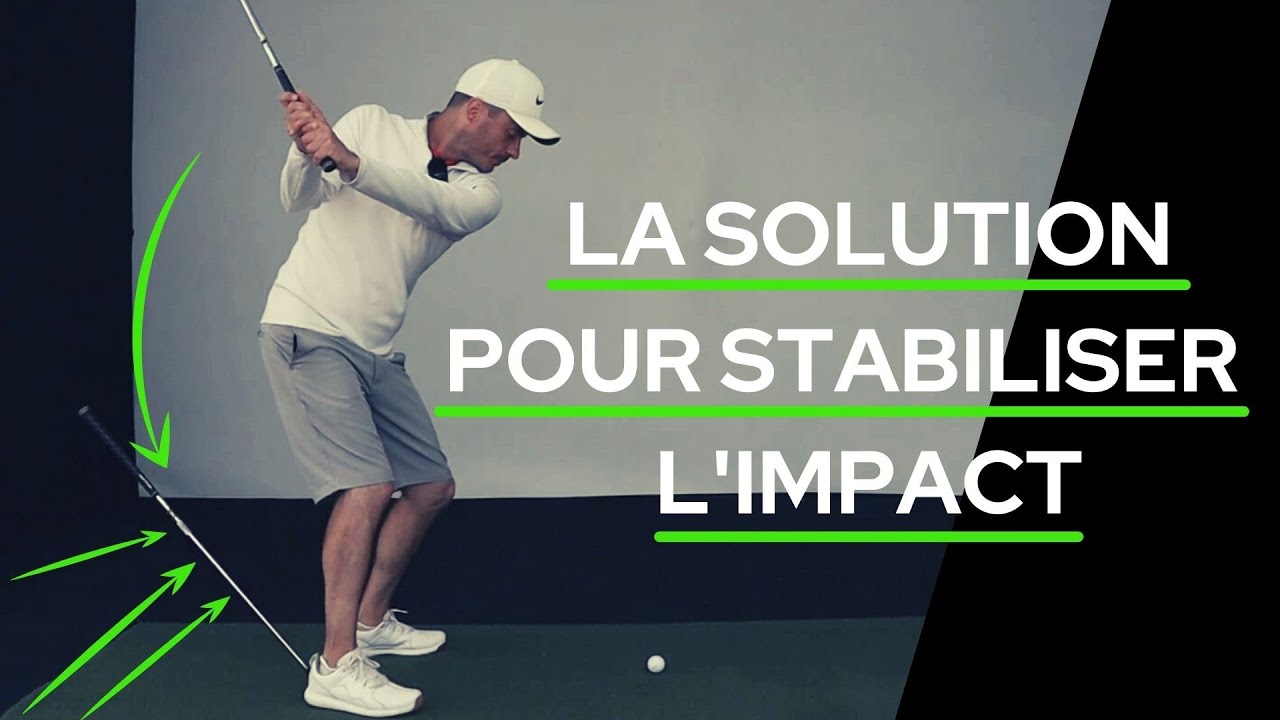 La solution pour un impact solide au golf!