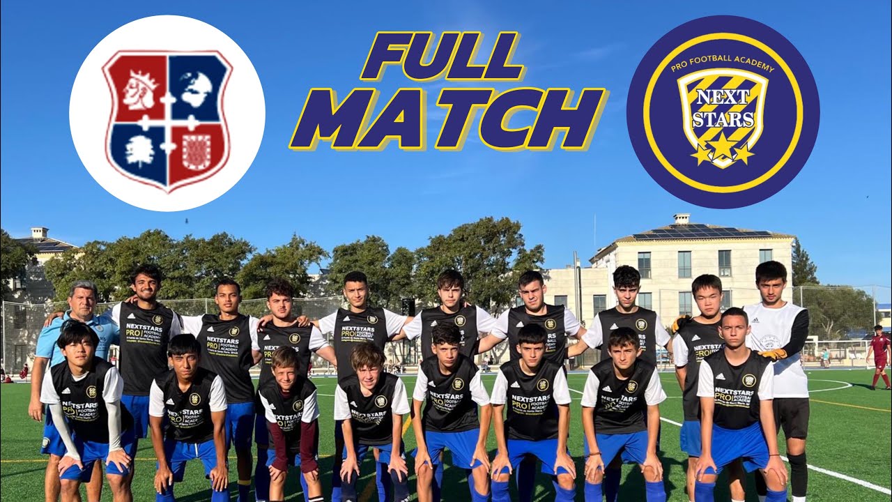 FULL MATCH: Sage International FC Cadete vs. Nextstars PRO Football Academy Spain | Oct. 23
