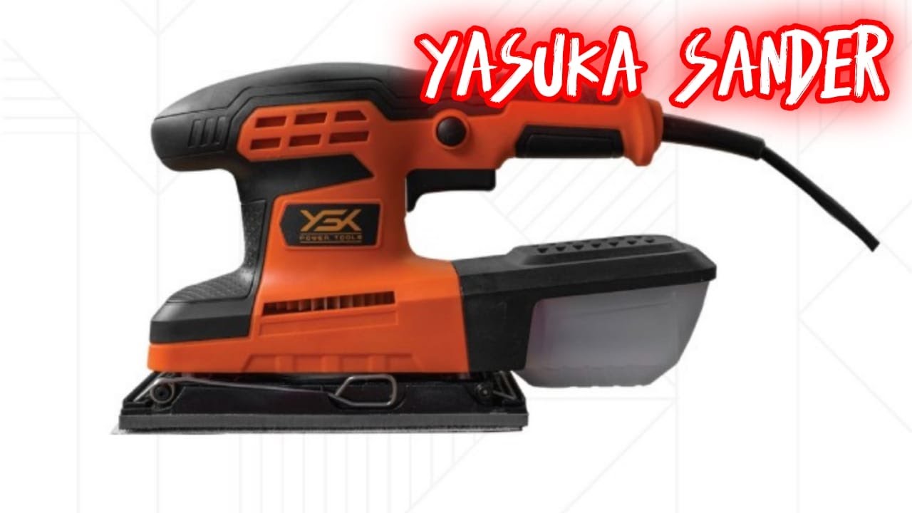 MESIN AMPLAS SANDER YASUKA YSD184A || TERBAIK DARI YANG TERMURAH