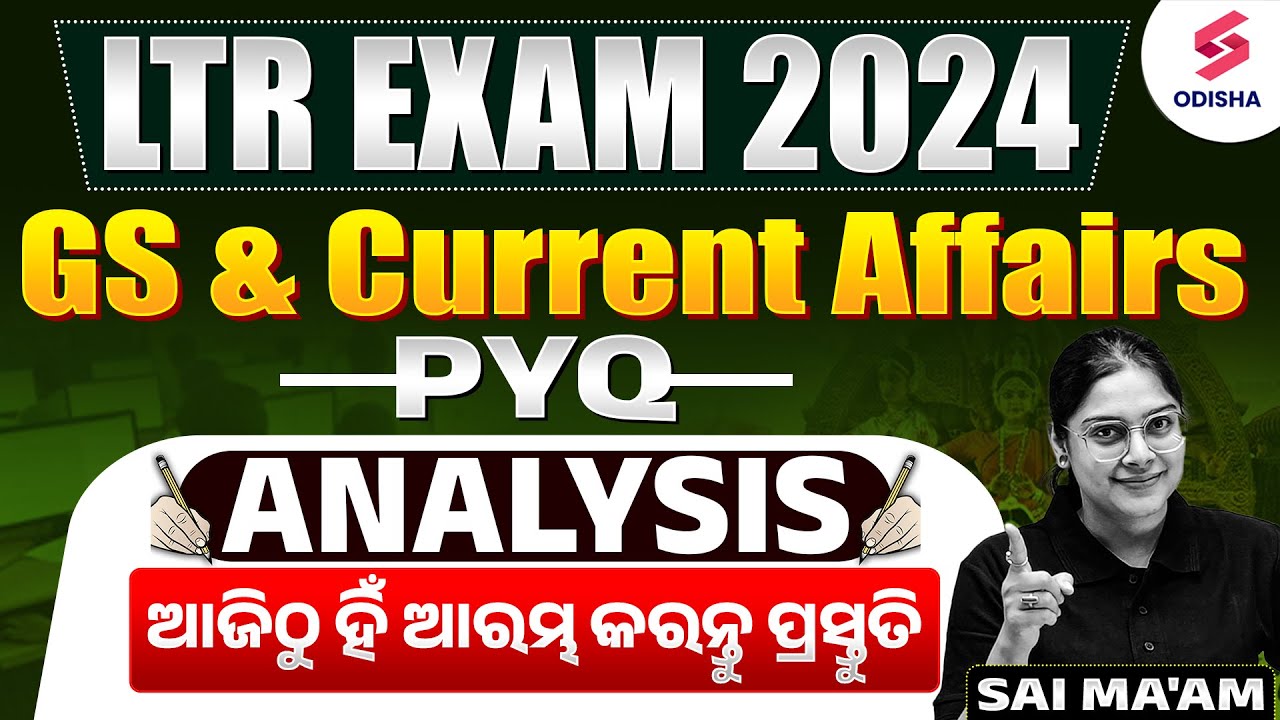 LTR Exam 2024 | LTR GS Classes 2024 | LTR Current Affairs PYQs Aanalysis by Sai Ma'am
