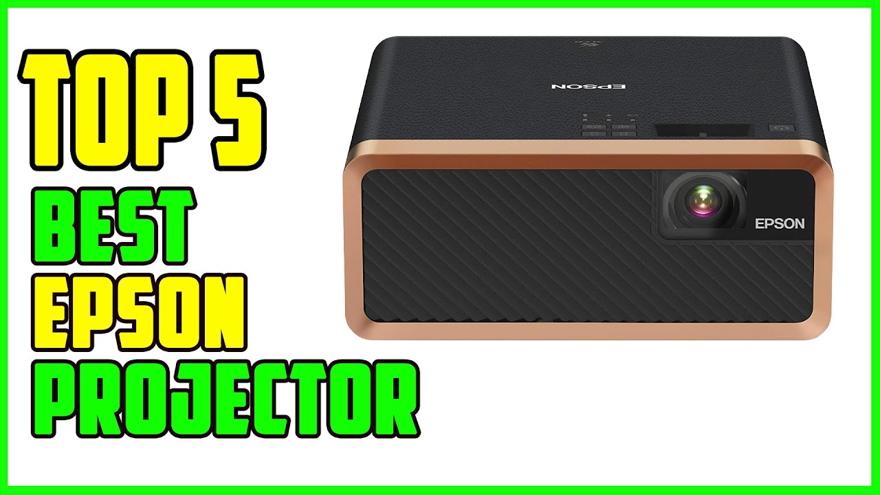 TOP 5 Best Epson Projector 2026