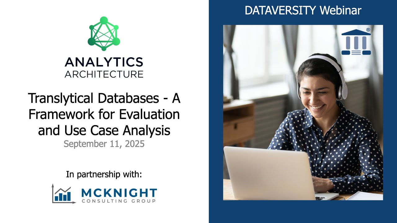 Analytics Architecture: Translytical Databases - A Framework for Evaluation and Use Case Analysis