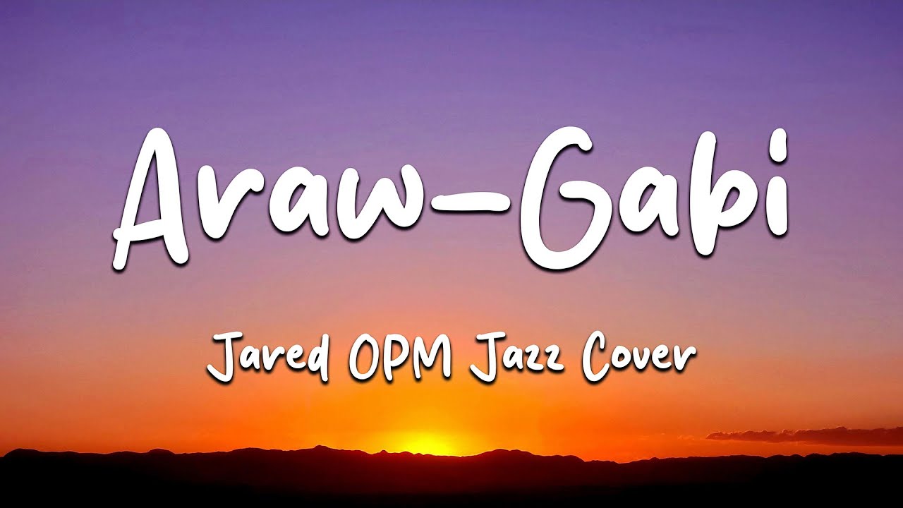 Araw-Gabi - Regine Velasquez (OPM Jazz Cover by Jared) (Lyrics) (Loop Video)