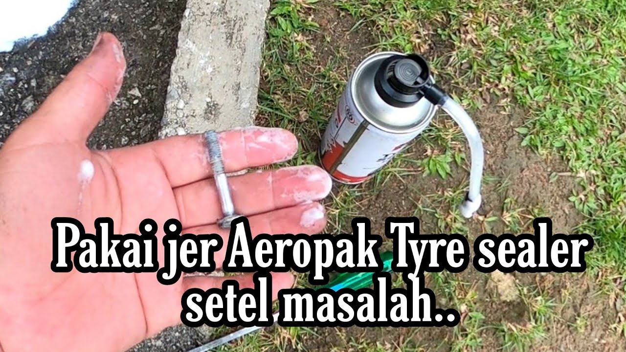 DIY | Tayar bocor?! Jangan risau pakai jer Aeropak tyre sealer padu....!
