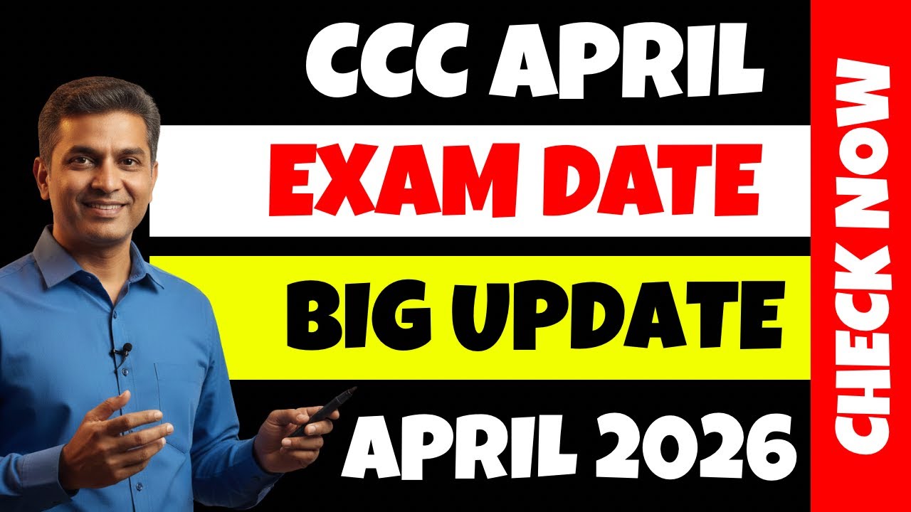 CCC Exam Date 2026 Out 🔥 | CCC April 2026 Exam Date Confirmed | Admit Card Release Date | NIELIT CCC