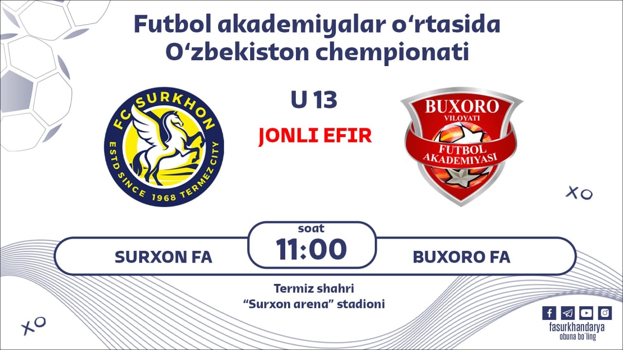 SURXON FA U13 vs BUXORO FA U13 | LIVESTREAM
