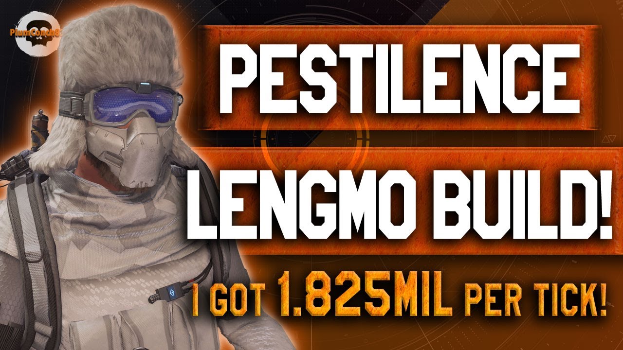 I got 1.825MIL per TICK! PESTILENCE LENGMO build DESTROYS NPCs! Division 2 -TU22 #thedivision2 #pve