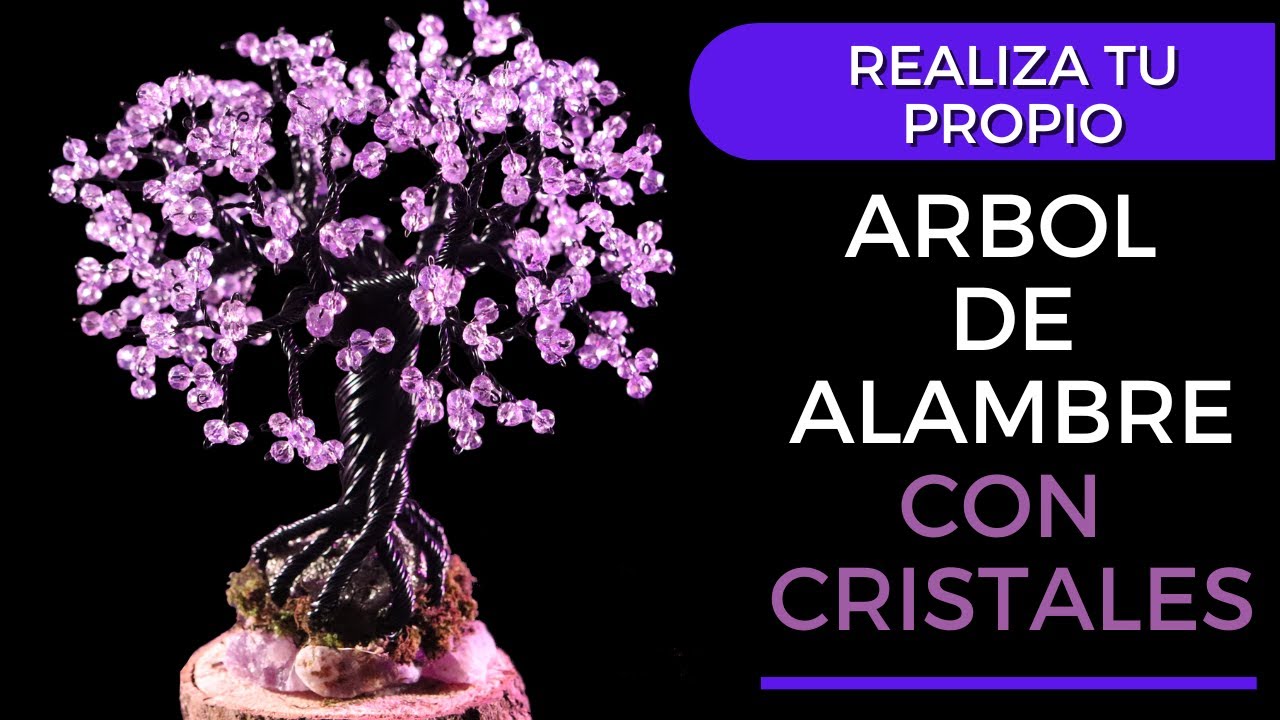 como hacer un ARBOL DE ALAMBRE con cristales || abalorios
