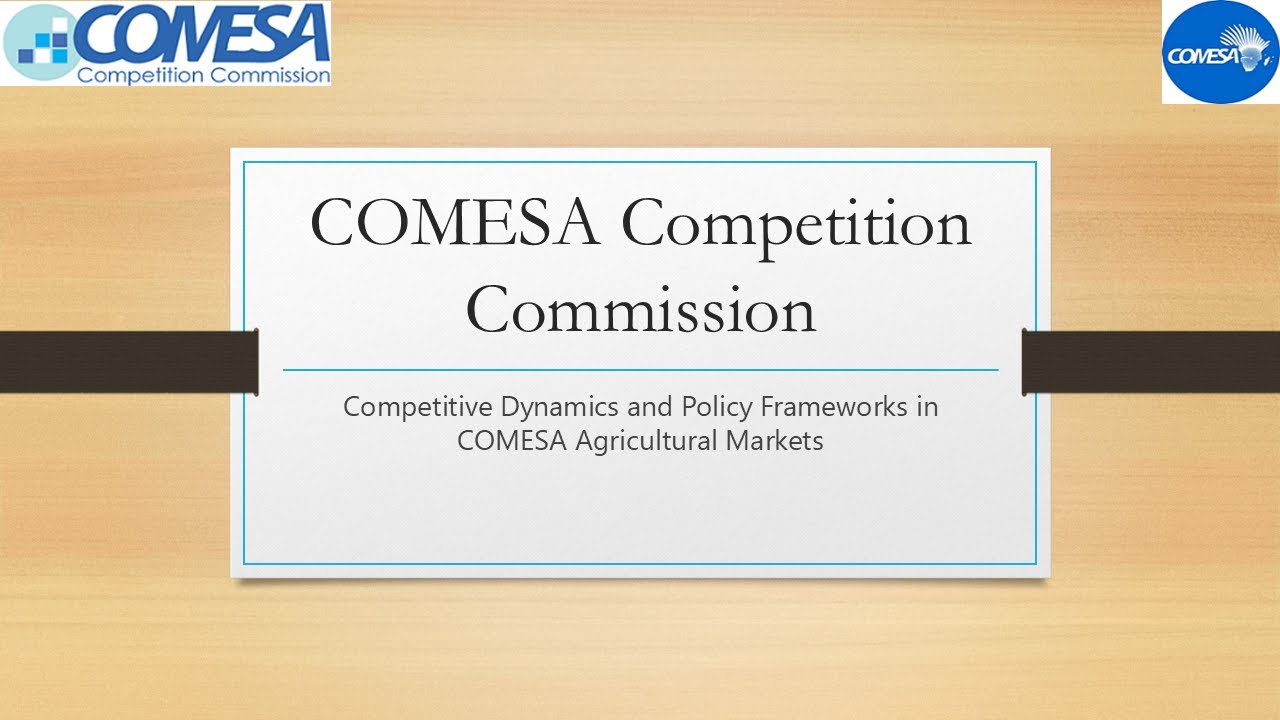 Competitive Dynamics and Policy Frameworks in COMESA Agricultural Markets