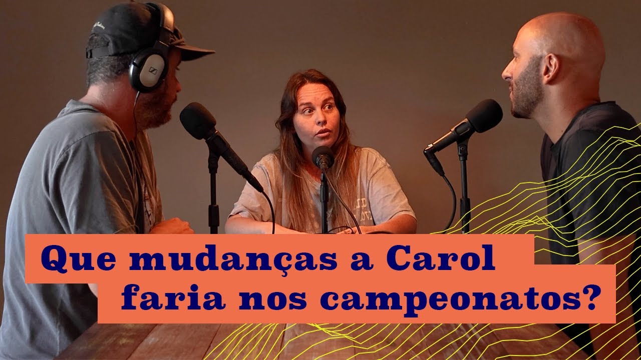 Carolina Bridi fala sobre as mudanças que faria nos campeonatos | Cortes do Surf de Mesa
