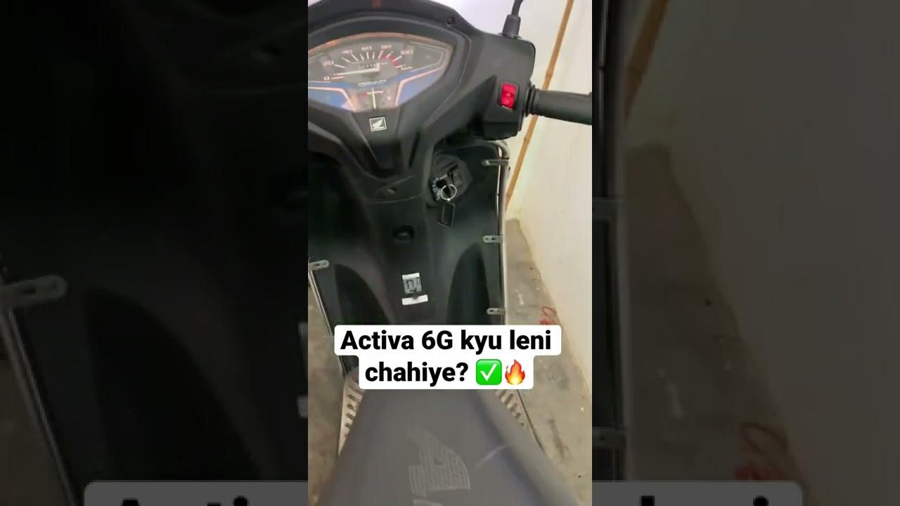 Why should you buy Activa 6G? #shorts