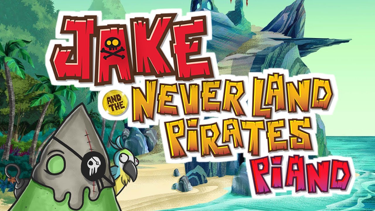 Jake and the Never Land Pirates - Theme Song (Piano Cover)