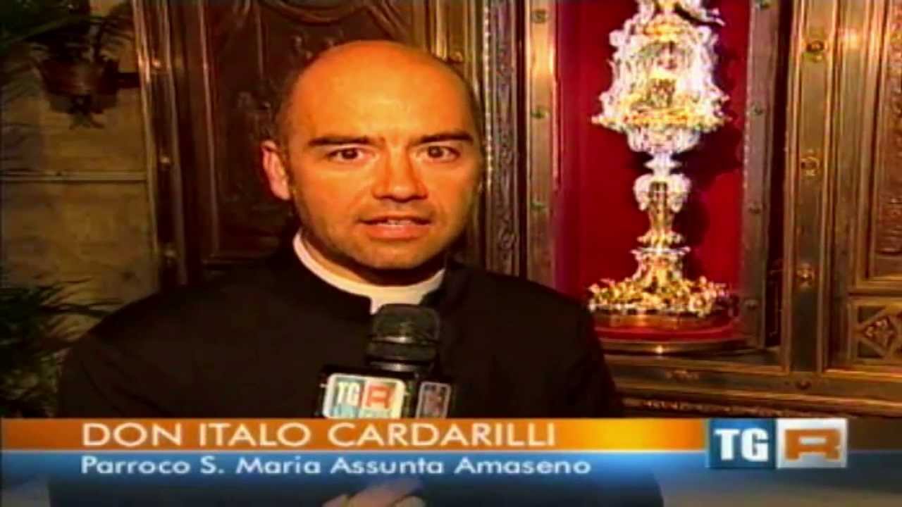 TG3 Miracolo  del sangue di San Lorenzo martire   Amaseno  10 Agosto 2013