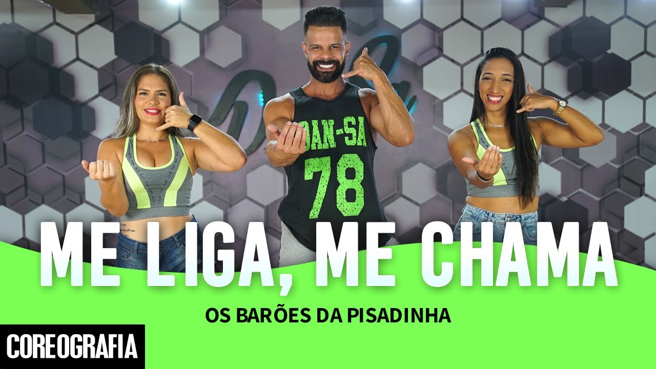 Me Liga, Me Chama - Os Barões da Pisadinha - Dan-Sa / Daniel Saboya (Coreografia)