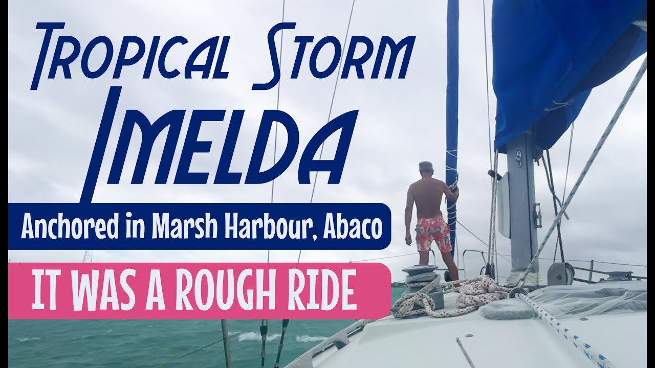 At ANCHOR in Tropical Storm IMELDA
