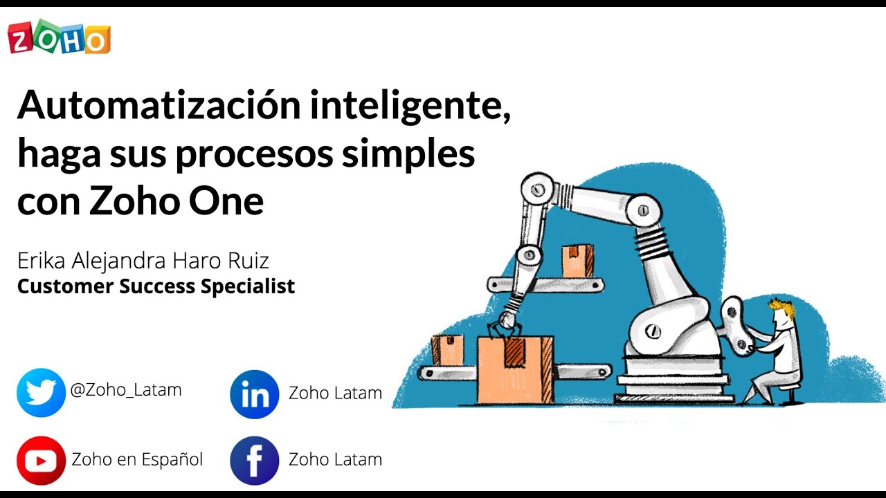 Automatización Inteligente, haga sus procesos más simples con Zoho One - Seminario en línea