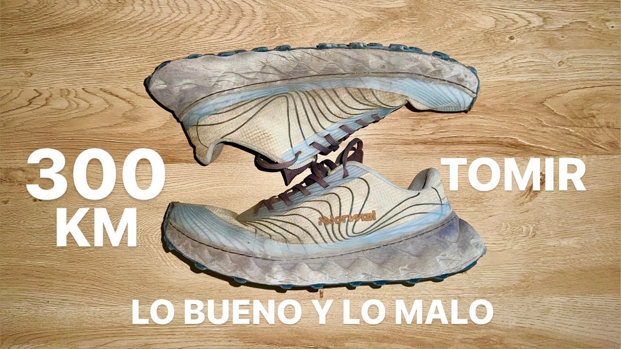 NNORMAL TOMIR DESPUÉS DE 300 KM | LO BUENO Y LO MALO DE ESTAS ZAPATILLAS