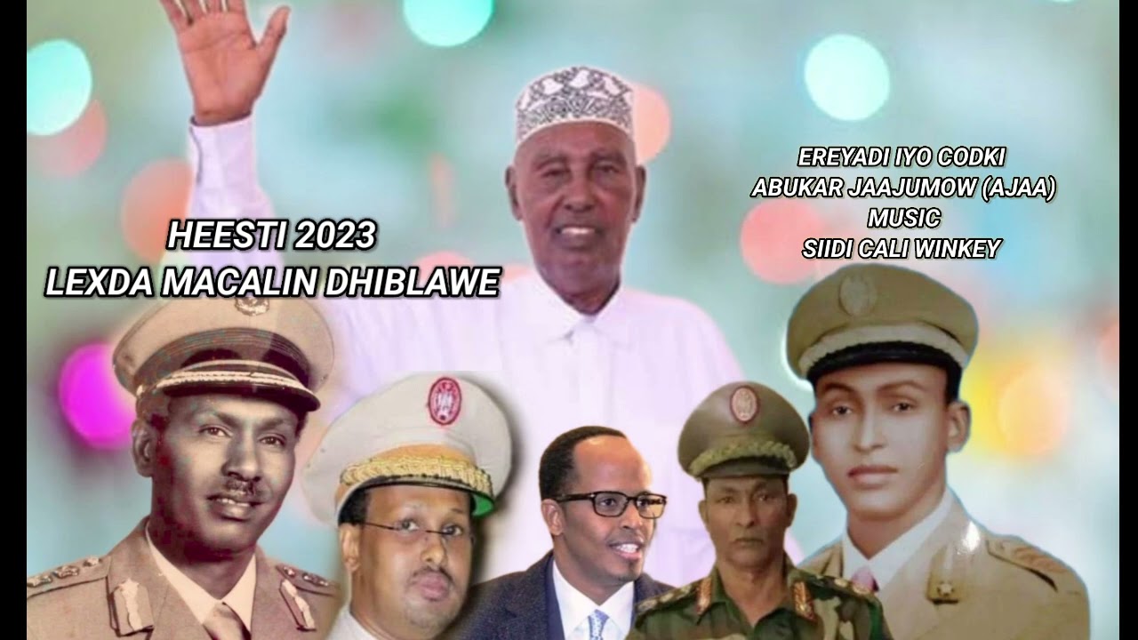 HEESTI LEXDA MACALIN DHIBLAAWE  CODKI ABUKAR JAAJUMOW (AJAA) 8/3/2023