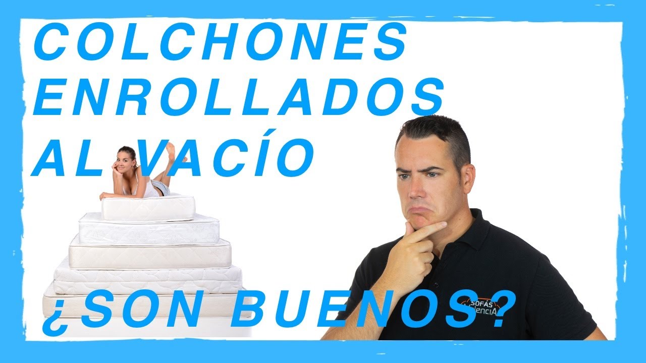 &iquest;LOS COLCHONES ENROLLADOS SON BUENOS? 🤨 Opini&oacute;n de un experto✅