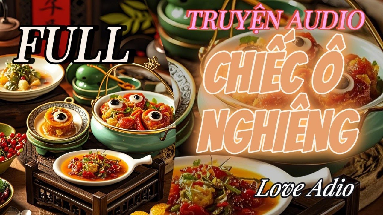 [TRUYỆN AUDIO] || CHIẾC Ô NGHIÊNG || LOVE AUDIO