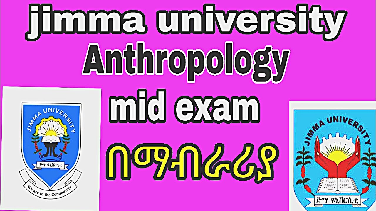 Jimma university  anthropology mid exam part3 with explanation