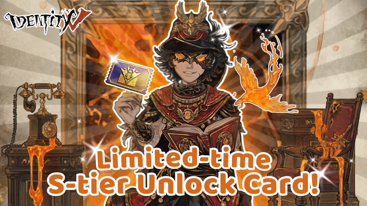 Identity V | The Limited-Time S Unlock Card is FINALLY HERE!🔥| 