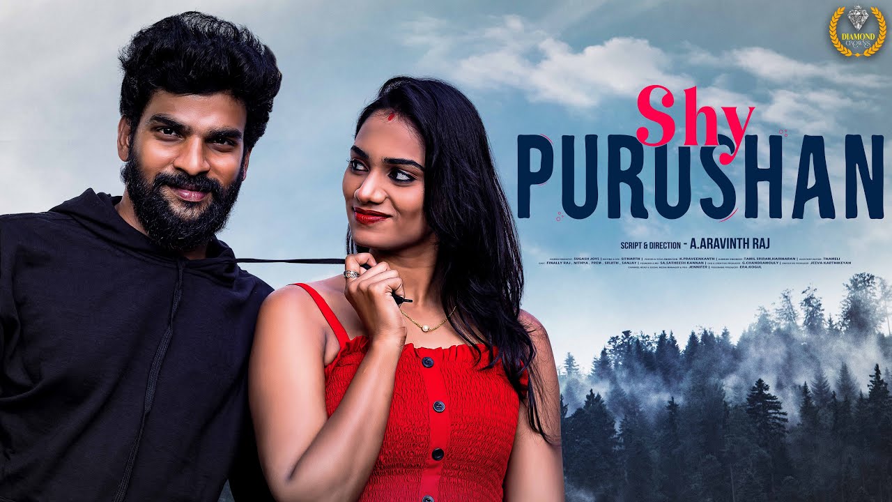 Shy purushan | FT finally Raj | Nithiya | love series | Diamond Crowns