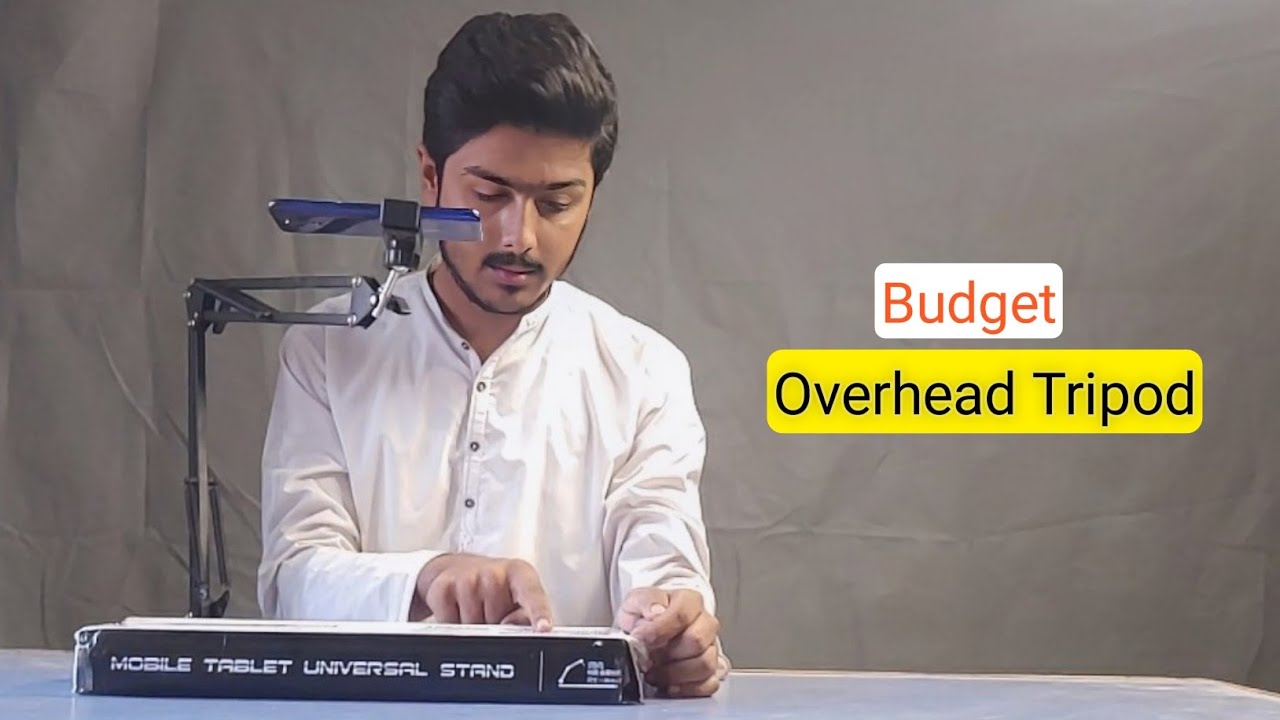 Budget Overhead Tripod  for Shoot Unboxing Videos | Phone Arm Stand |
