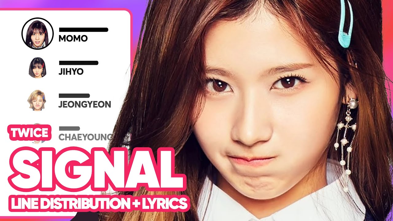 TWICE - Signal (Line Distribution with Lyrics)