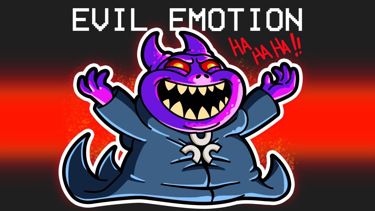 The SECRET Evil Emotion!!