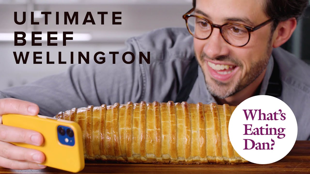 Use Science to Make the Ultimate Beef Wellington | What&rsquo;s Eating Dan