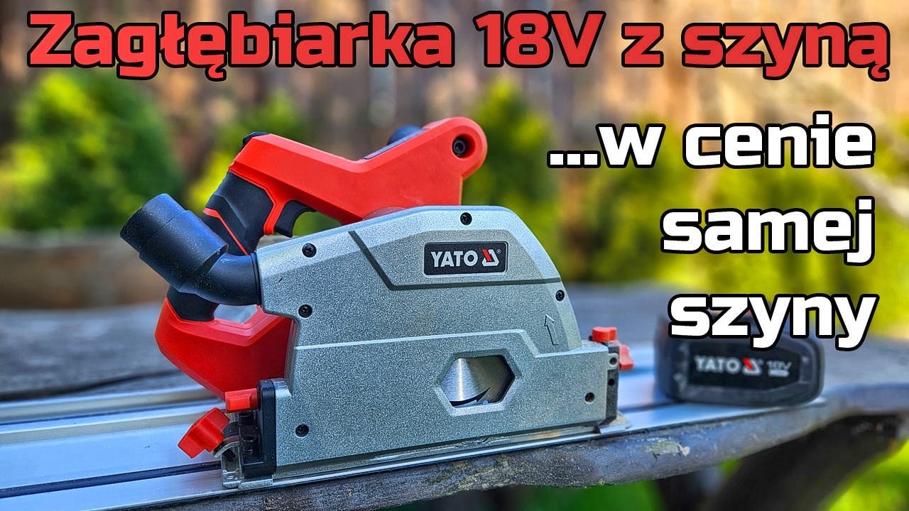 Tania Zagłębiarka 18V z Prowadnicą Yato YT-821702 YT-821701 - TEST