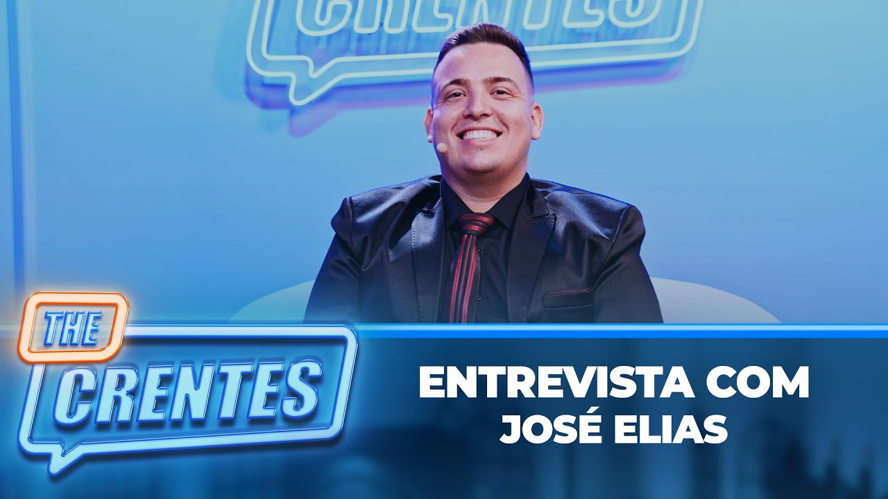 28º Edição | The Crentes Entrevista | José Elias | 14/10/2025 @thecrentesoficial