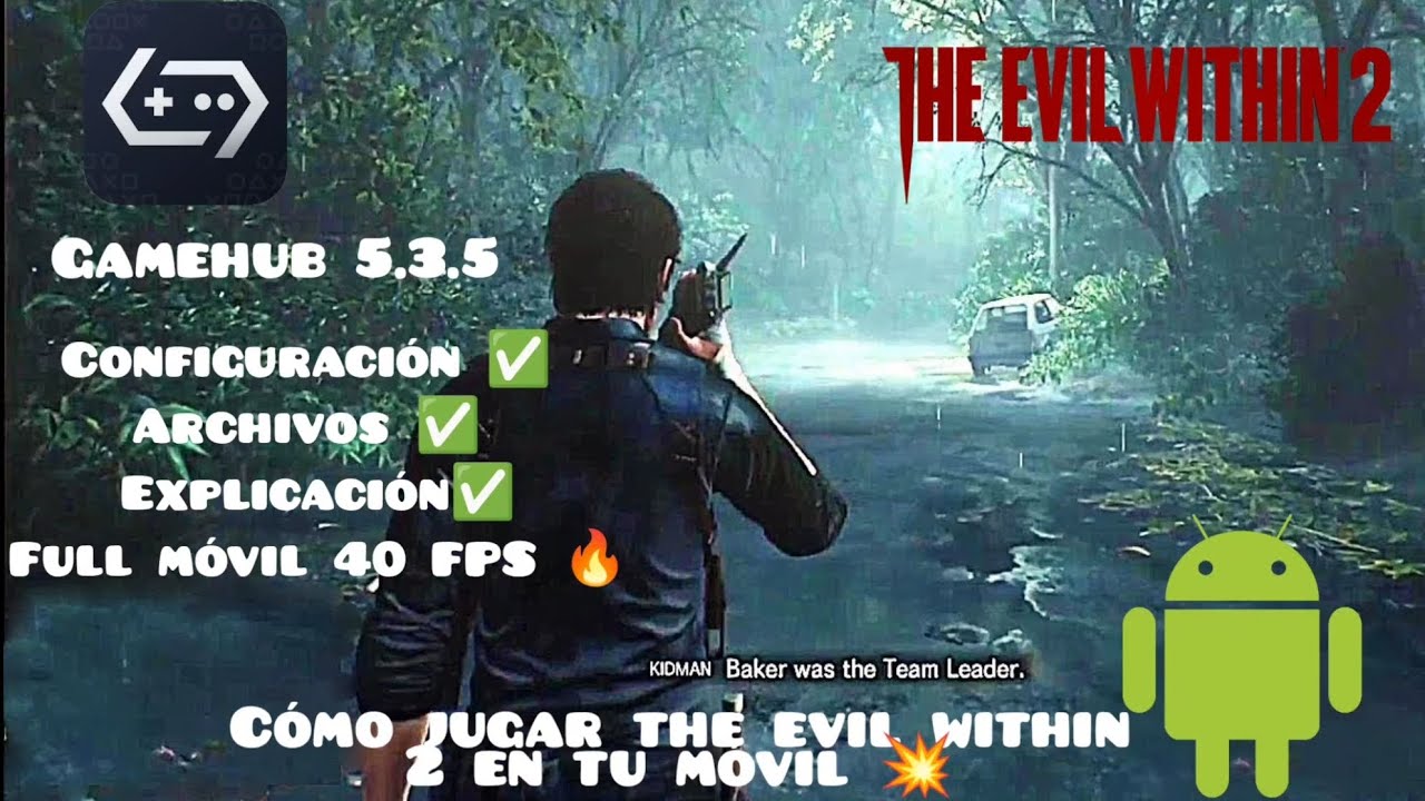 Como jugar the evil within 2 en tu dispositivo Android con gamehub 5.3.5 full instalación tutorial ✅
