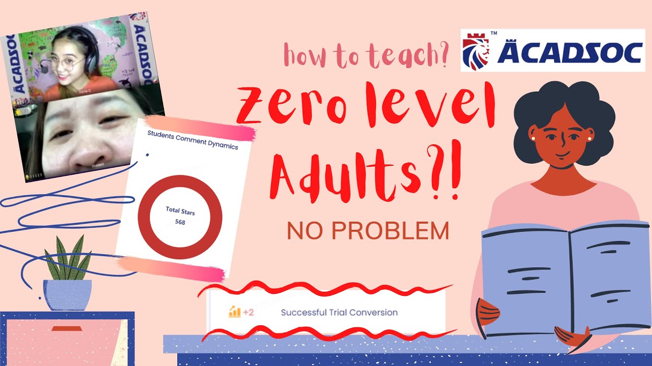 TEACHING LEVEL ZERO ADULT STUDENT | ACADSOC Talk