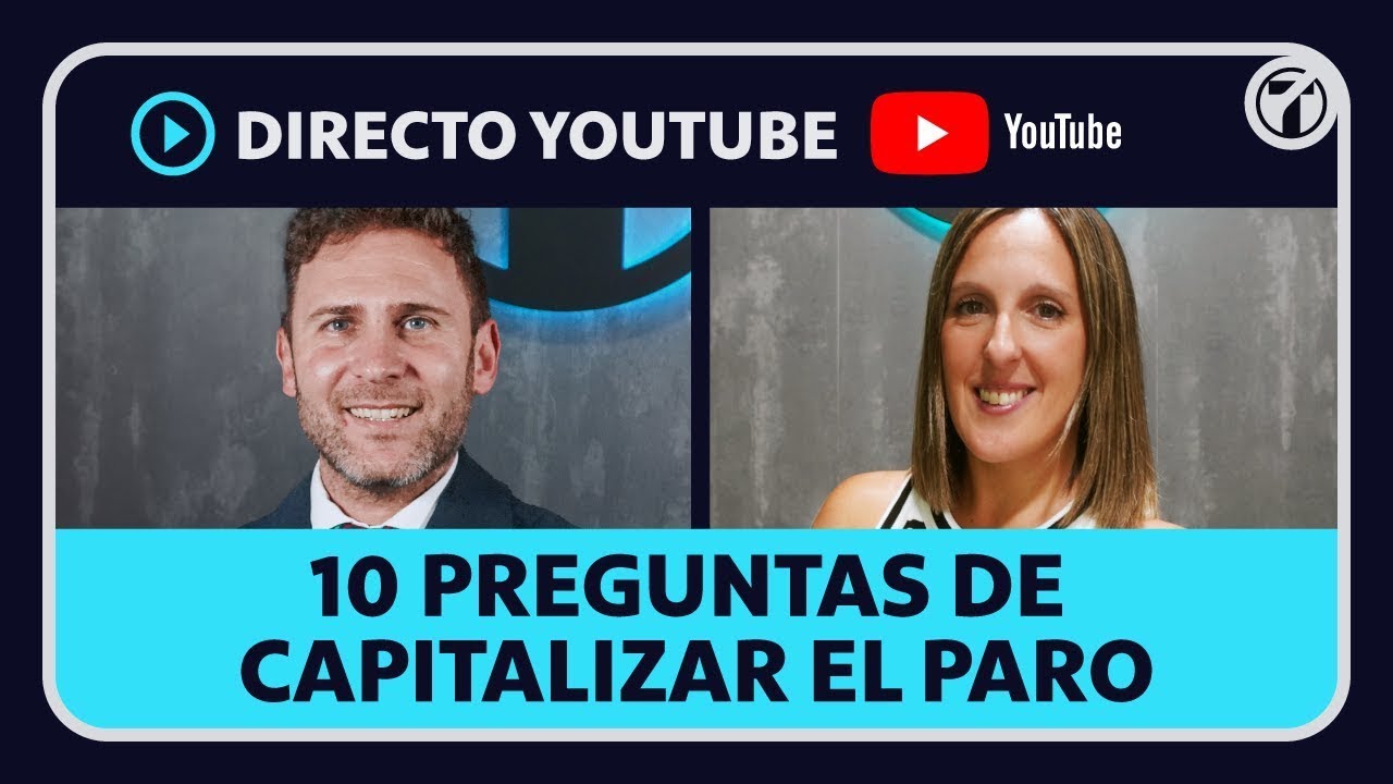 DIRECTO con Asesores Expertos: 10 Preguntas para capitalizar el paro