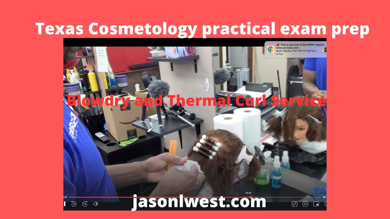 2025 Cosmetology State board Blowdry and Thermal curl [tutorial/Texas]
