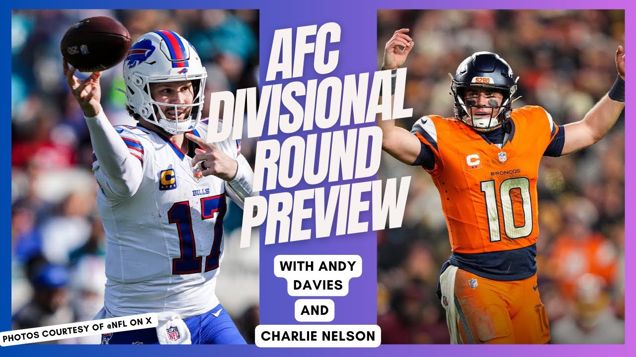 AFC DIVISIONAL ROUND PREVIEW
