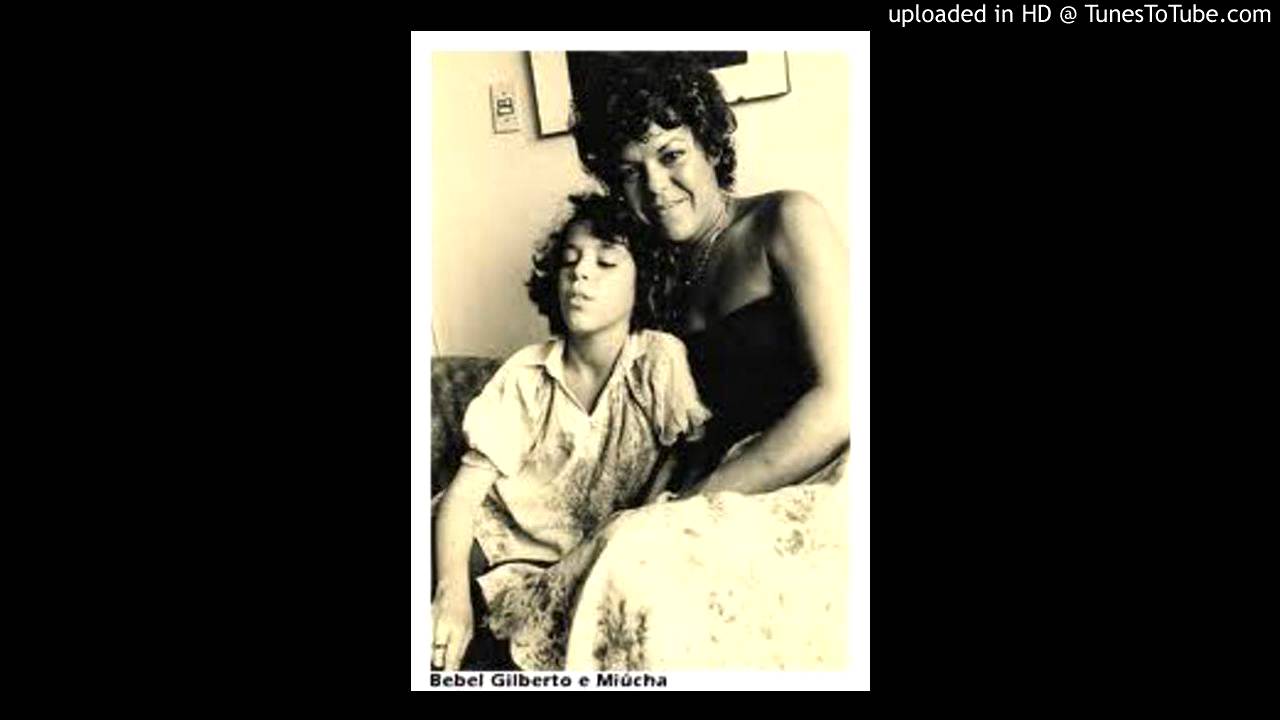 Joujoux e Balangandans - Miucha e Bebel Gilberto